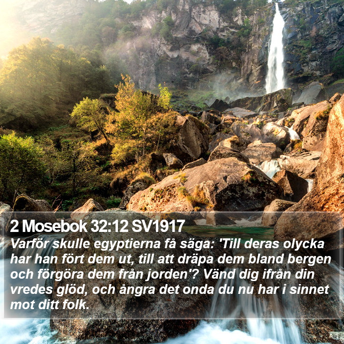 2 Mosebok 32:12 SV1917 Bible Study