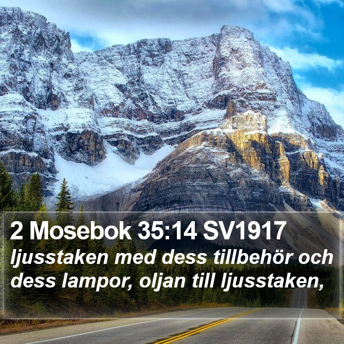 2 Mosebok 35:14 SV1917 Bible Study