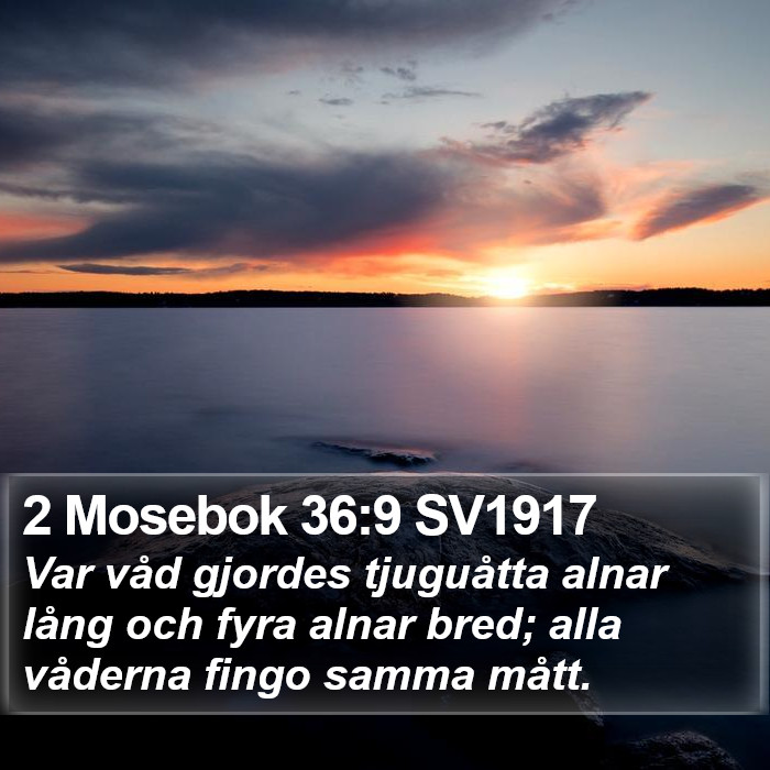 2 Mosebok 36:9 SV1917 Bible Study
