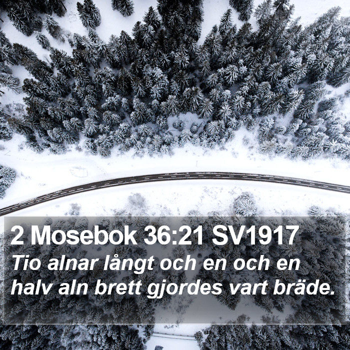 2 Mosebok 36:21 SV1917 Bible Study