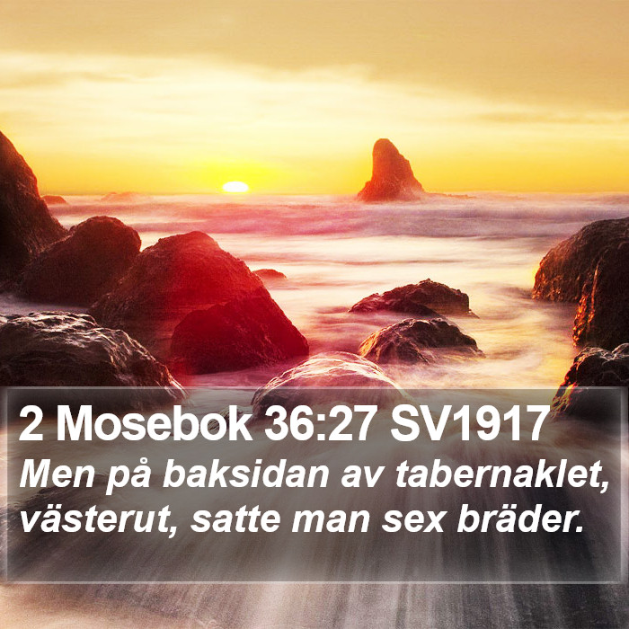 2 Mosebok 36:27 SV1917 Bible Study