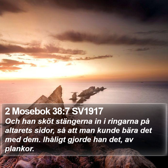 2 Mosebok 38:7 SV1917 Bible Study