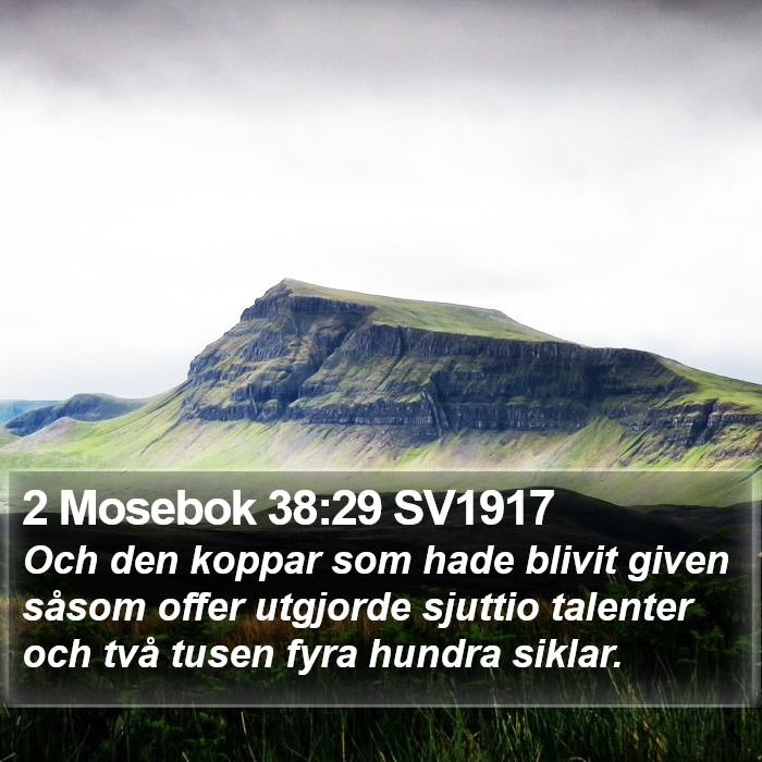 2 Mosebok 38:29 SV1917 Bible Study