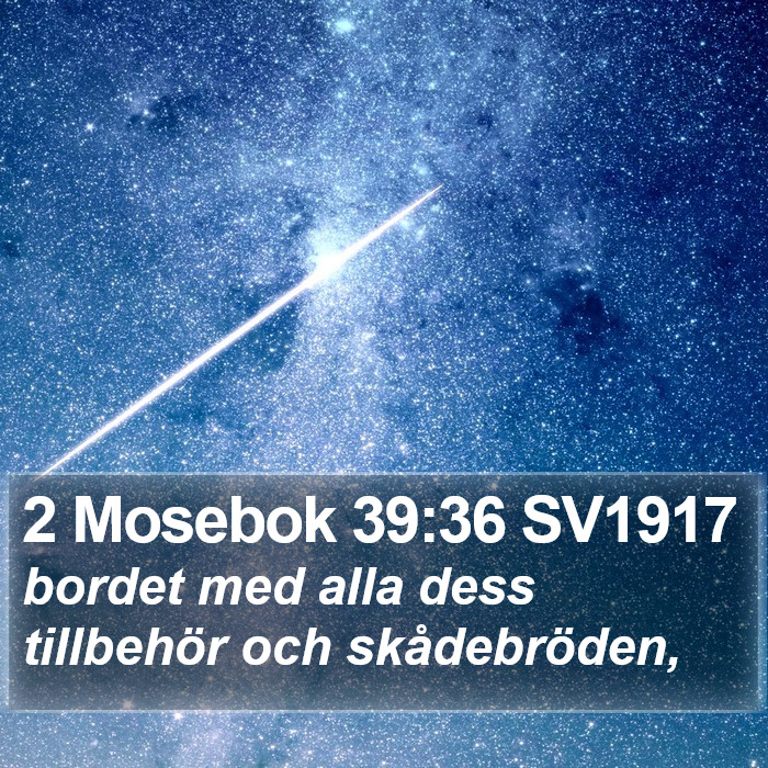 2 Mosebok 39:36 SV1917 Bible Study