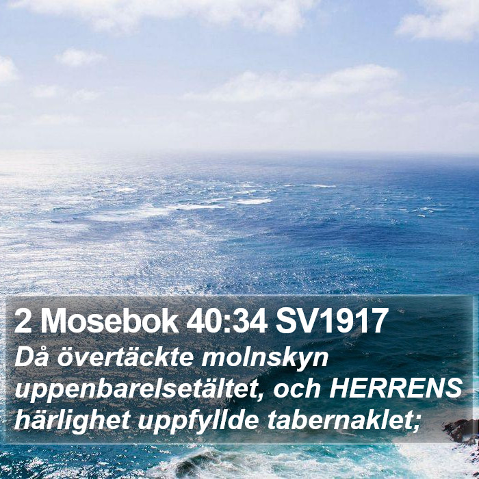 2 Mosebok 40:34 SV1917 Bible Study