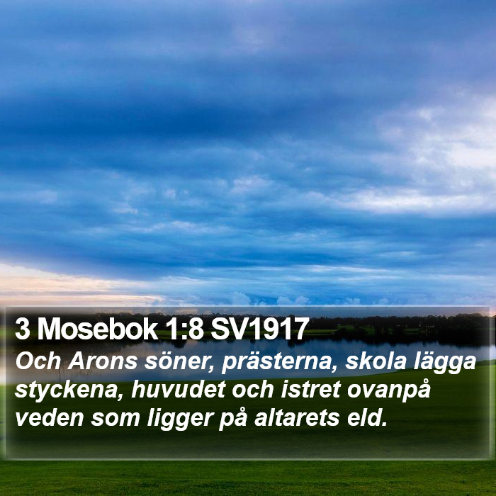 3 Mosebok 1:8 SV1917 Bible Study