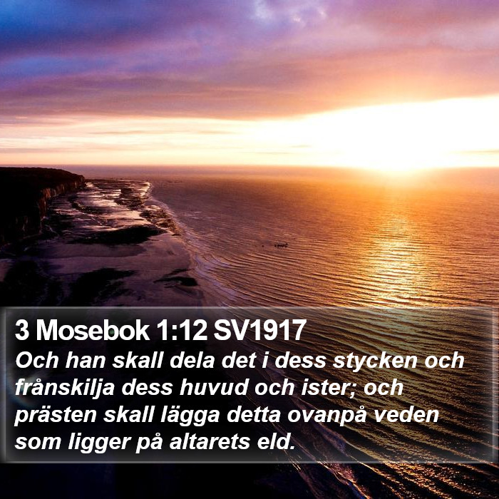 3 Mosebok 1:12 SV1917 Bible Study