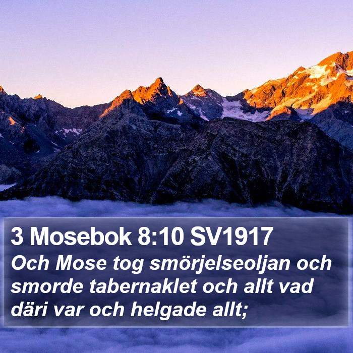 3 Mosebok 8:10 SV1917 Bible Study