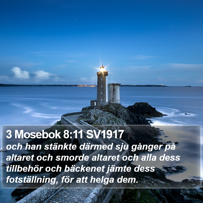 3 Mosebok 8:11 SV1917 Bible Study