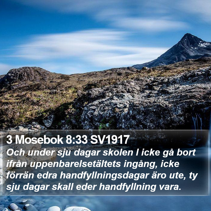 3 Mosebok 8:33 SV1917 Bible Study