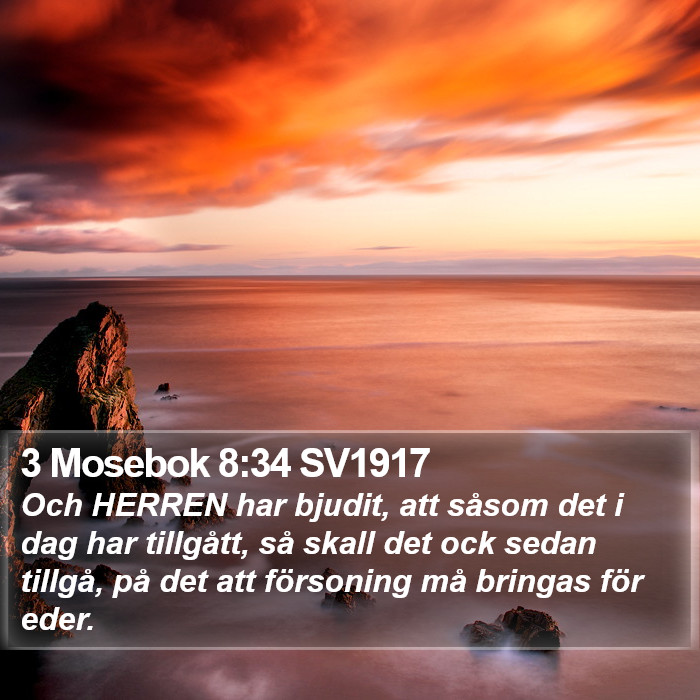 3 Mosebok 8:34 SV1917 Bible Study