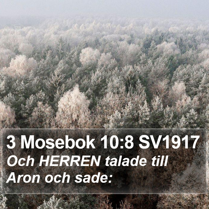 3 Mosebok 10:8 SV1917 Bible Study