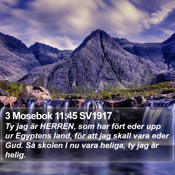 3 Mosebok 11:45 SV1917 Bible Study