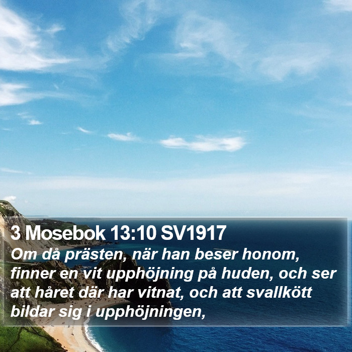 3 Mosebok 13:10 SV1917 Bible Study