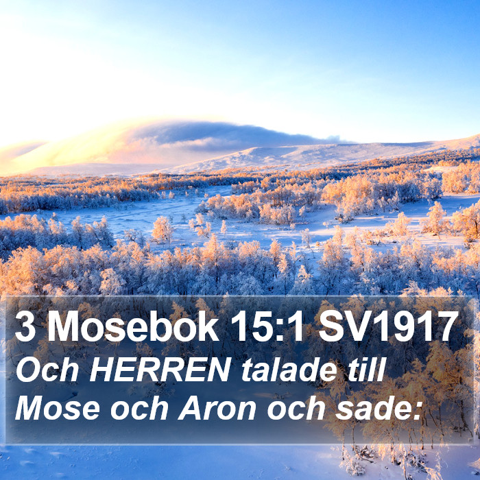 3 Mosebok 15:1 SV1917 Bible Study