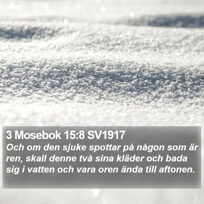 3 Mosebok 15:8 SV1917 Bible Study