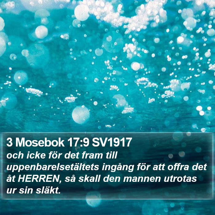 3 Mosebok 17:9 SV1917 Bible Study