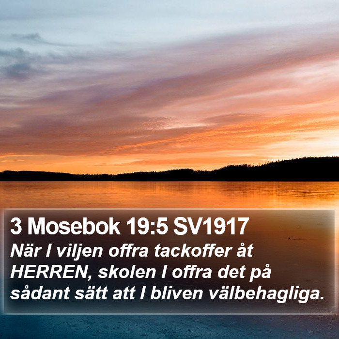 3 Mosebok 19:5 SV1917 Bible Study