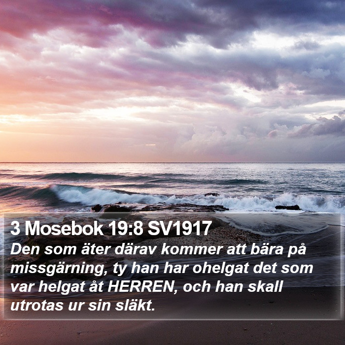 3 Mosebok 19:8 SV1917 Bible Study
