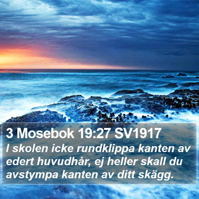 3 Mosebok 19:27 SV1917 Bible Study
