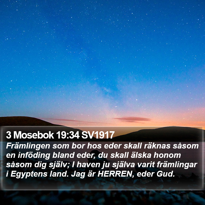3 Mosebok 19:34 SV1917 Bible Study