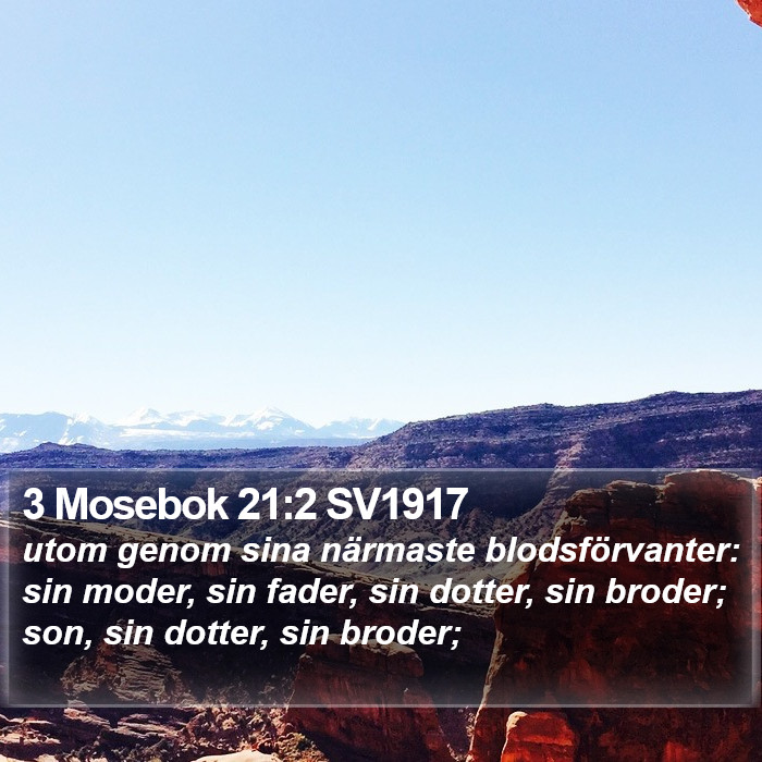 3 Mosebok 21:2 SV1917 Bible Study