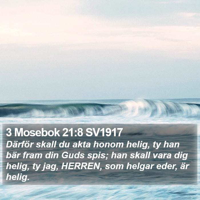 3 Mosebok 21:8 SV1917 Bible Study