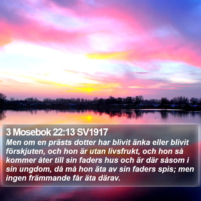 3 Mosebok 22:13 SV1917 Bible Study