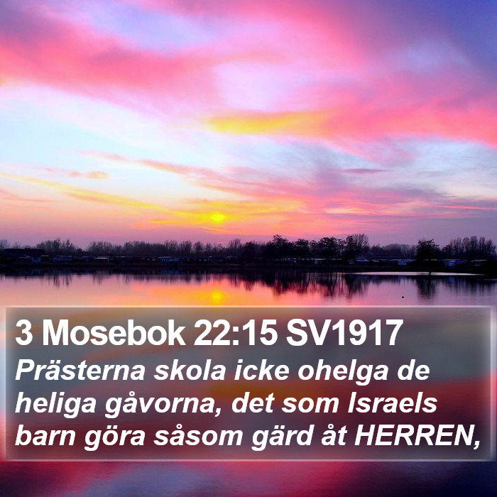 3 Mosebok 22:15 SV1917 Bible Study