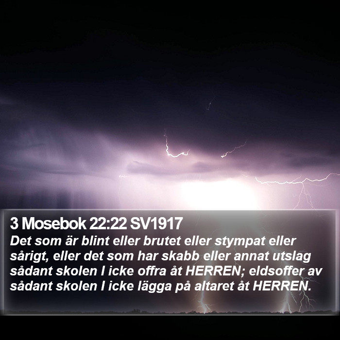 3 Mosebok 22:22 SV1917 Bible Study
