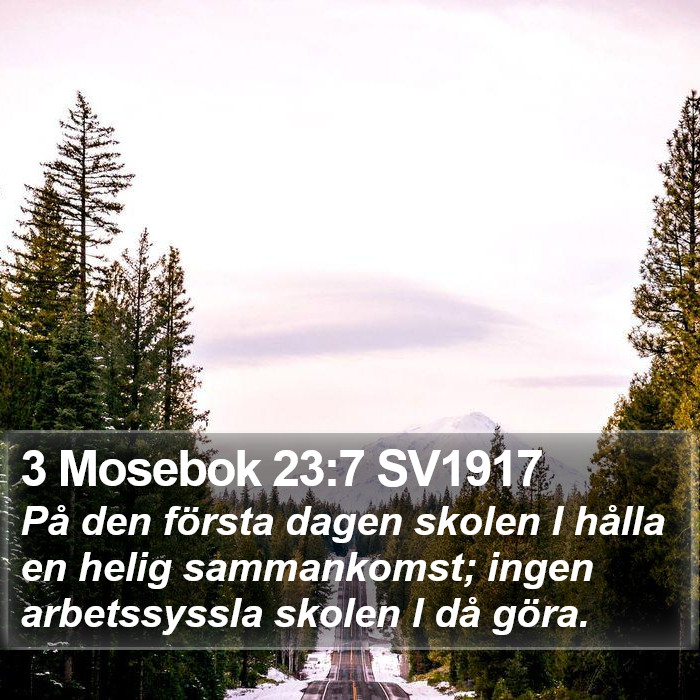 3 Mosebok 23:7 SV1917 Bible Study