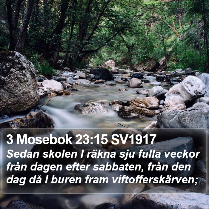 3 Mosebok 23:15 SV1917 Bible Study