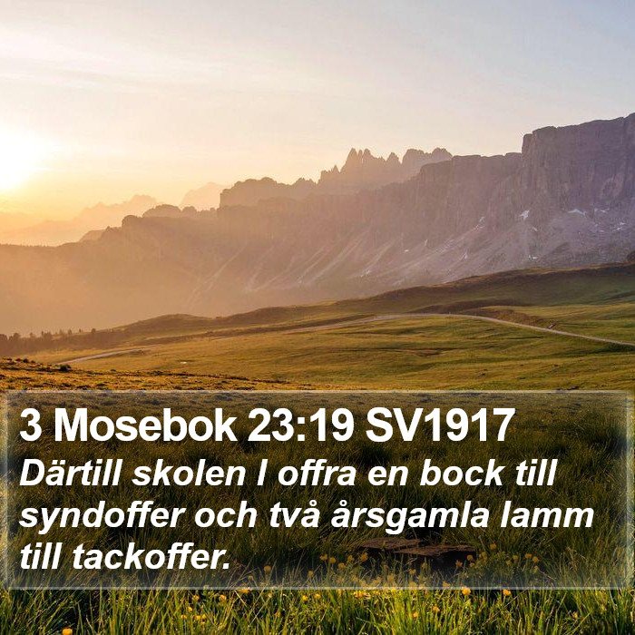 3 Mosebok 23:19 SV1917 Bible Study