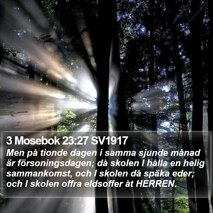 3 Mosebok 23:27 SV1917 Bible Study