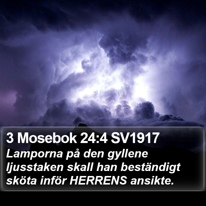 3 Mosebok 24:4 SV1917 Bible Study