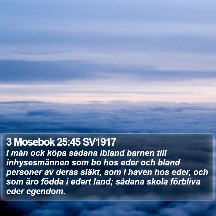 3 Mosebok 25:45 SV1917 Bible Study