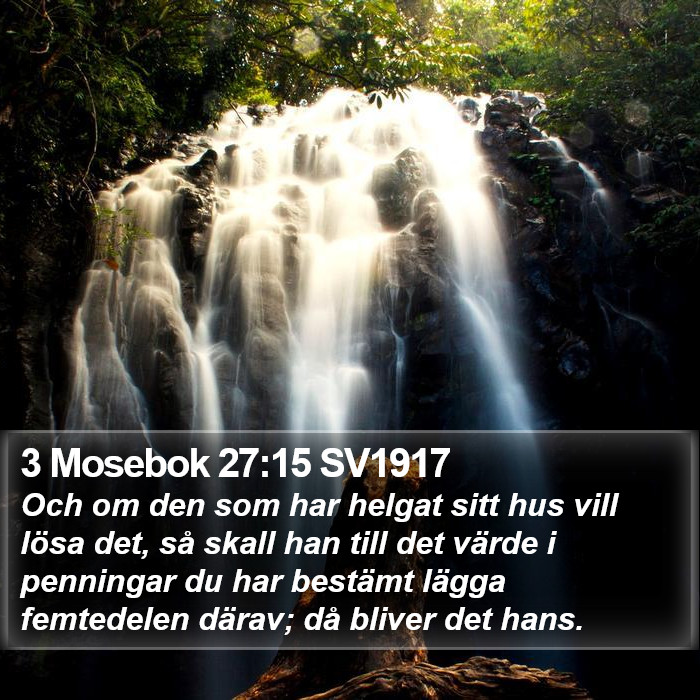 3 Mosebok 27:15 SV1917 Bible Study