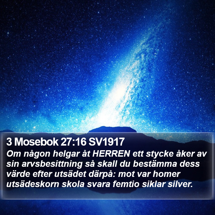 3 Mosebok 27:16 SV1917 Bible Study