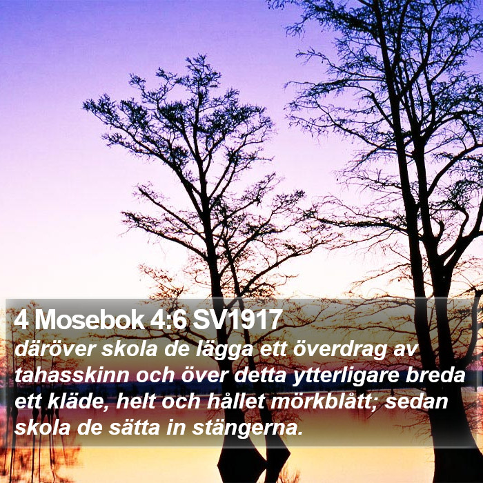 4 Mosebok 4:6 SV1917 Bible Study