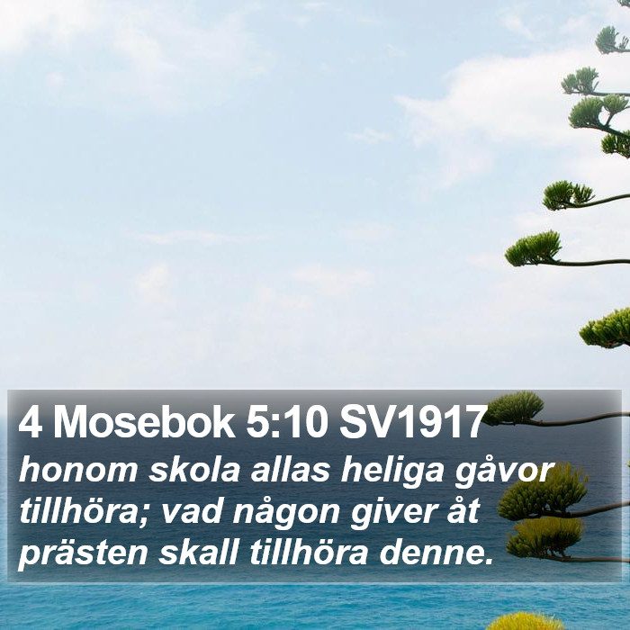 4 Mosebok 5:10 SV1917 Bible Study