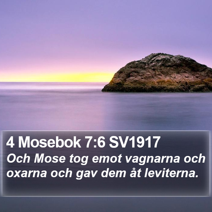 4 Mosebok 7:6 SV1917 Bible Study