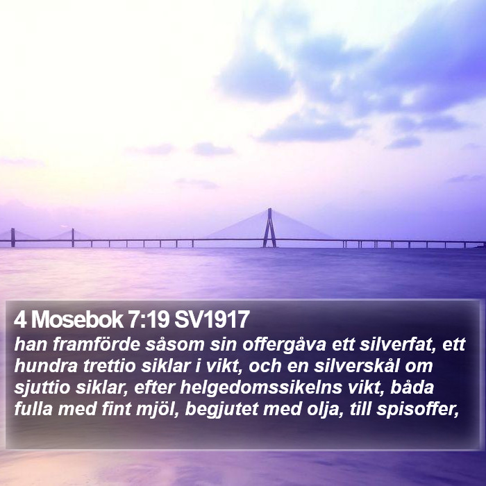 4 Mosebok 7:19 SV1917 Bible Study