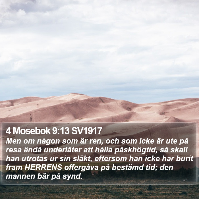 4 Mosebok 9:13 SV1917 Bible Study