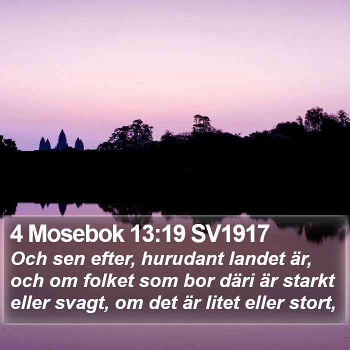 4 Mosebok 13:19 SV1917 Bible Study