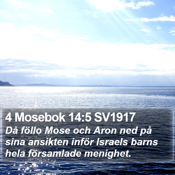 4 Mosebok 14:5 SV1917 Bible Study