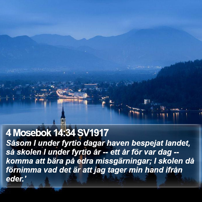 4 Mosebok 14:34 SV1917 Bible Study