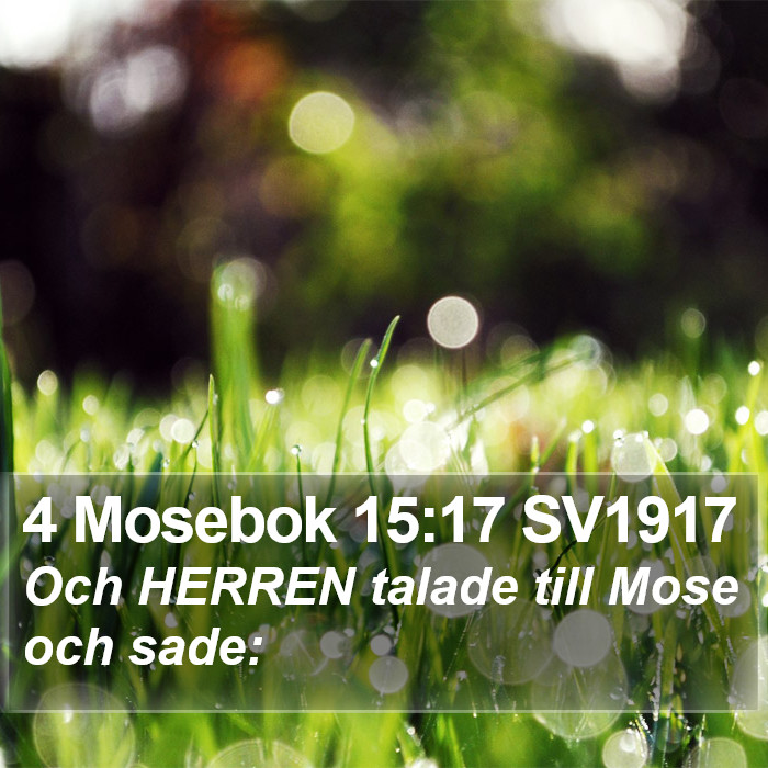 4 Mosebok 15:17 SV1917 Bible Study