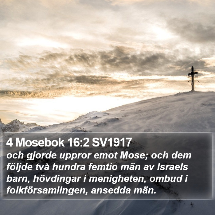 4 Mosebok 16:2 SV1917 Bible Study