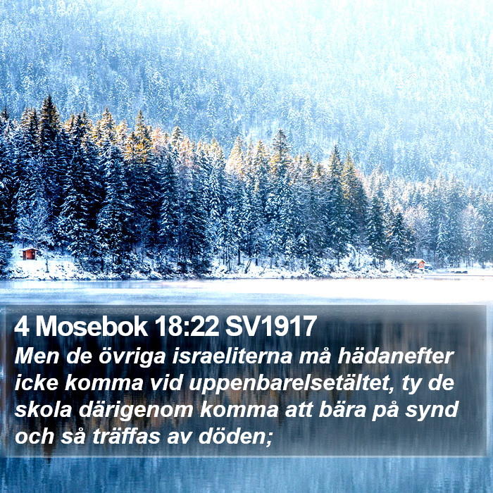 4 Mosebok 18:22 SV1917 Bible Study