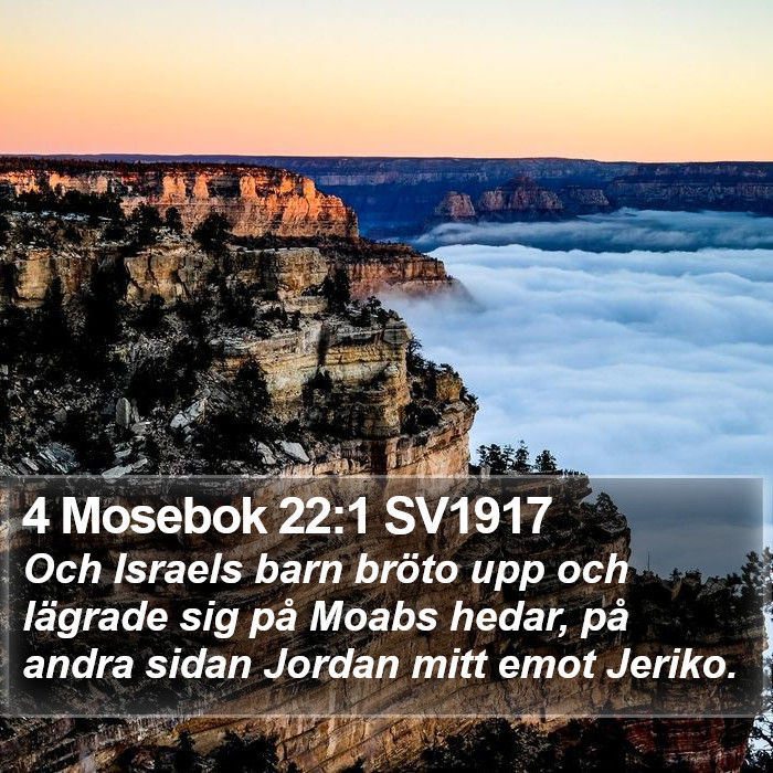 4 Mosebok 22:1 SV1917 Bible Study